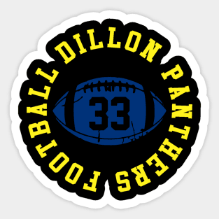 Dillon panthers Sticker